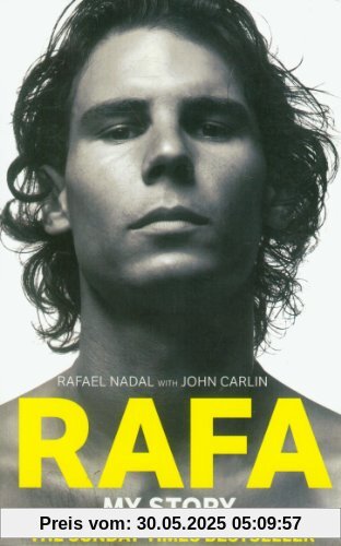Rafa: My Story