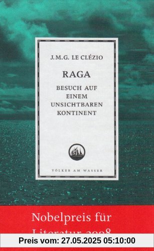 Raga - Besuch auf einem unsichtbaren Kontinent Raga - Besuch auf einem unsichtbaren Kontinent