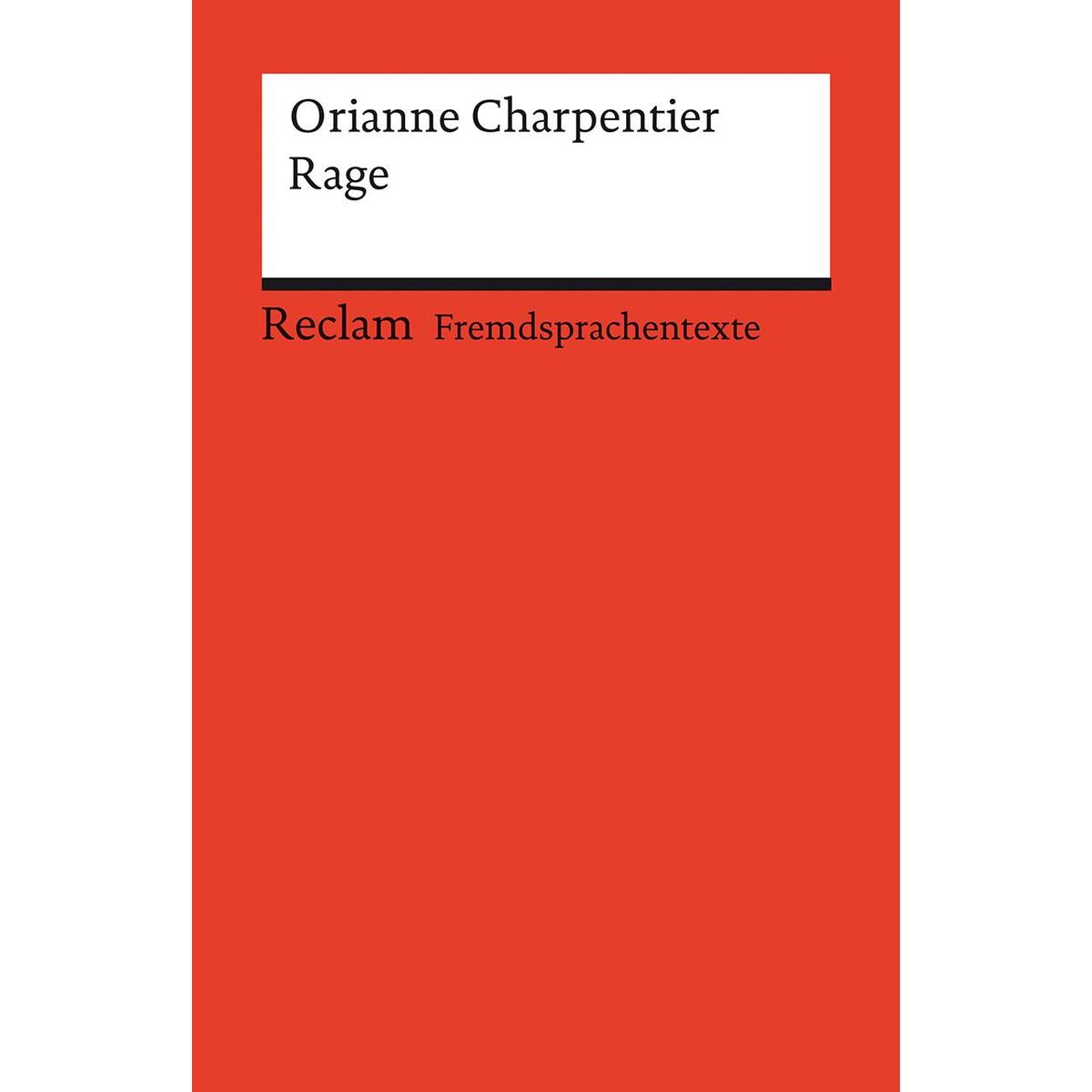 Rage Rage von Reclam Philipp Jun.