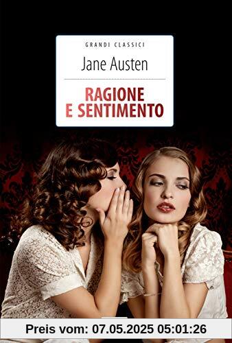 Ragione e sentimento Ragione e sentimento