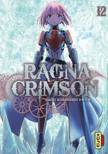 Ragna Crimson - Tome 12 von KANA