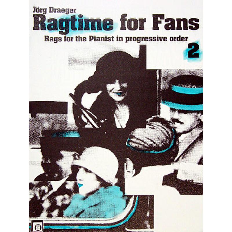 Ragtime for fans 2
