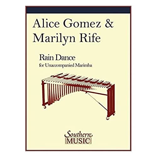 Rain Dance: Marimba Unaccompanied Rain Dance: Marimba Unaccompanied