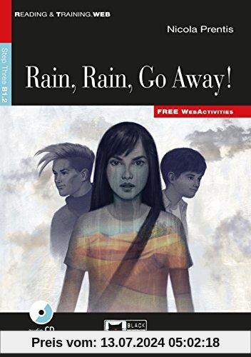Rain Rain Go Away: Englische Lektüre für das 4. und 5. Lernjahr. Buch + Audio-CD (Reading & training)