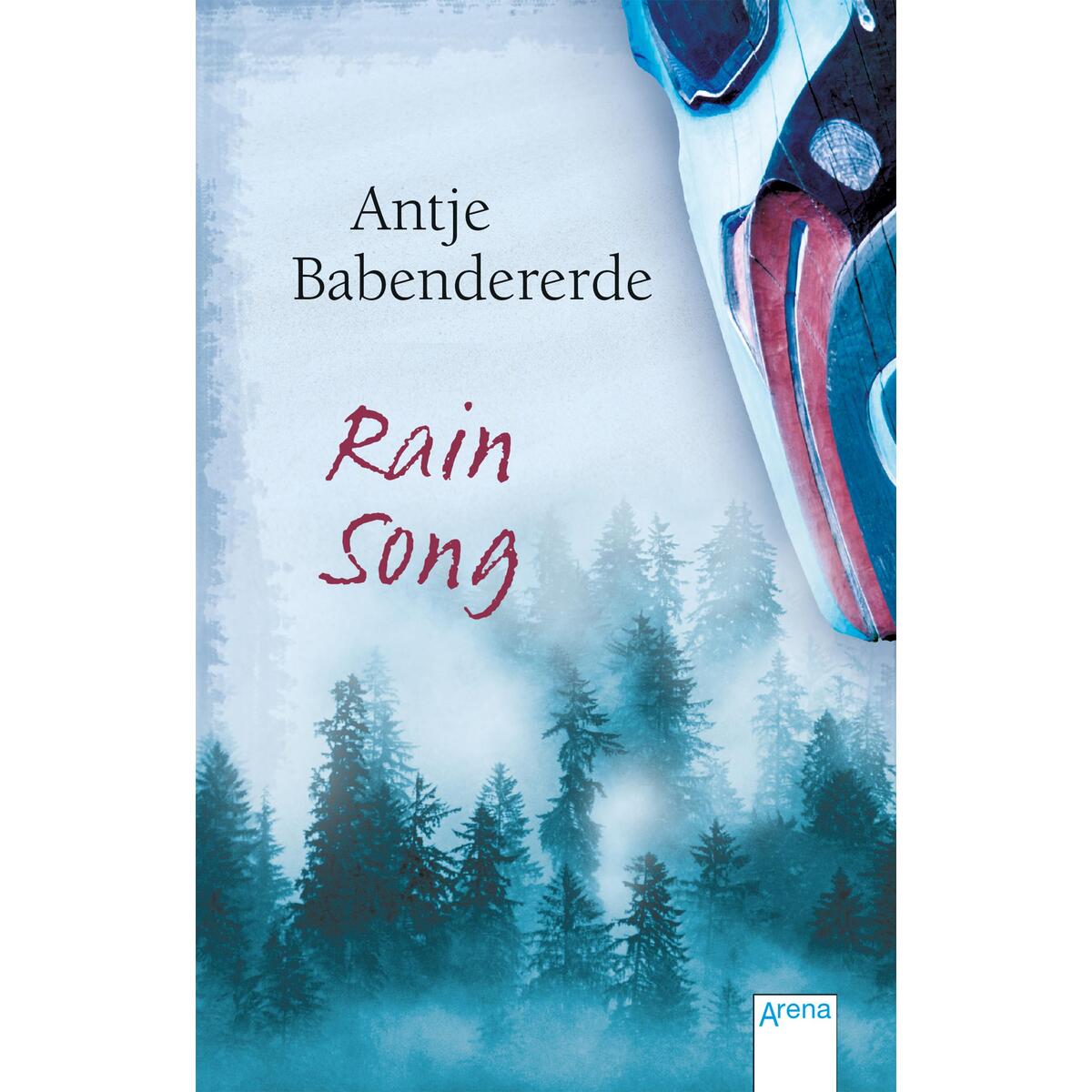 Rain Song Rain Song von Arena Verlag GmbH