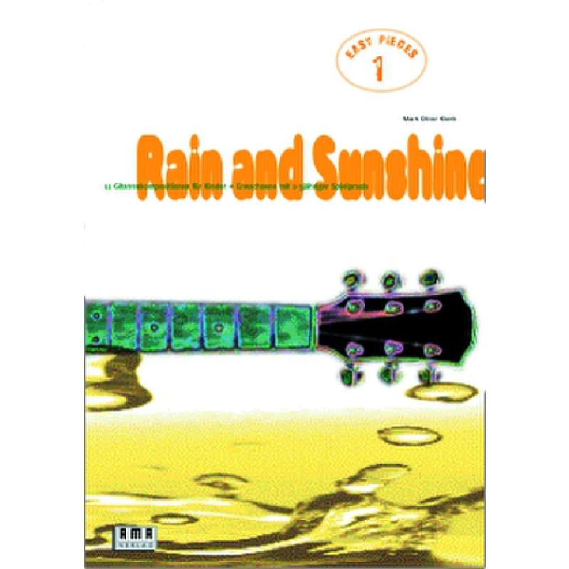 Rain and sunshine - easy pieces 1 Rain and sunshine - easy pieces 1
