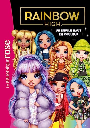 Rainbow High 08 - Un défilé haut en couleur von HACHETTE JEUN.