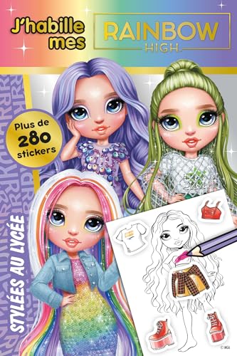 Rainbow High - J'habille - Stylées au lycée: J'habille von HACHETTE JEUN.