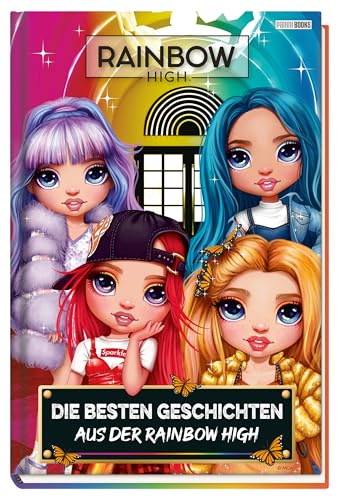 Rainbow High: Die besten Geschichten aus der Rainbow High: Geschichtenbuch von Panini Verlags GmbH