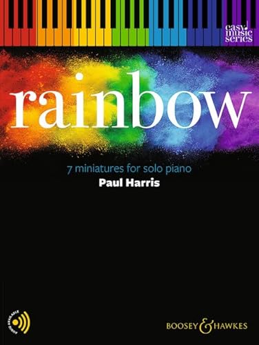 Rainbow: 7 miniatures for solo piano. Klavier. (Easy Music Series) von Boosey & Hawkes, London