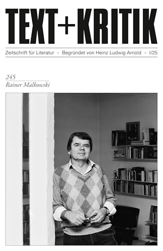 Rainer Malkowski (TEXT+KRITIK) von edition text + kritik