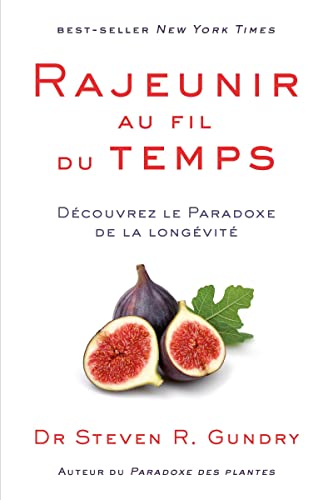 Rajeunir au fil du temps: Découvrez le Paradoxe de la longévité von QUANTO