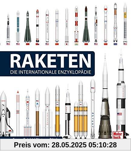 Raketen - Die Internationale Enzyklopädie