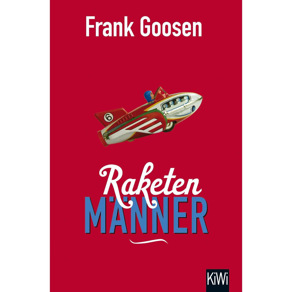 Raketenmänner von Kiepenheuer & Witsch GmbH