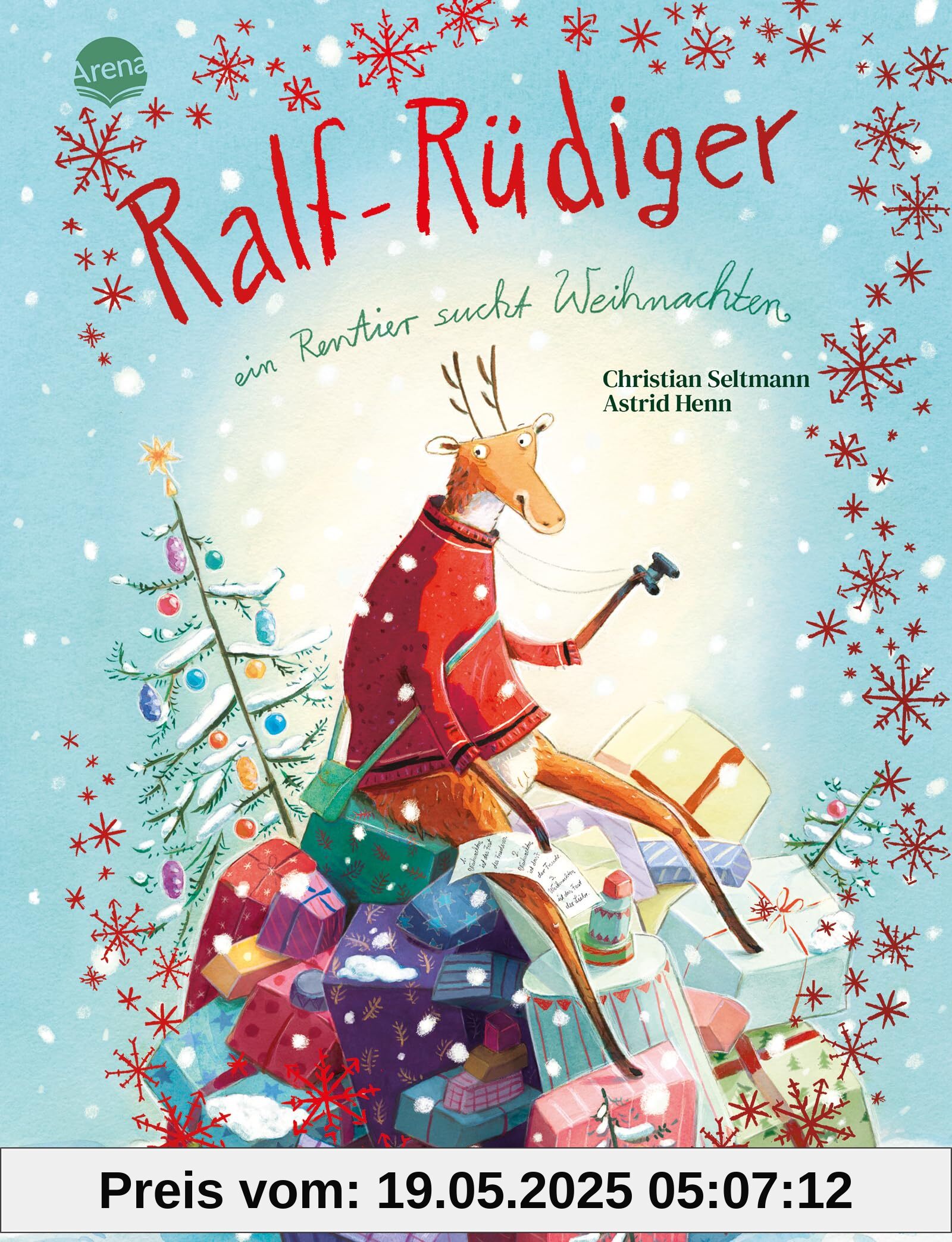 Ralf-Rüdiger. Ein Rentier sucht Weihnachten: Witzig, stimmungsvoll und besinnlich: Ein Bilderbuch ab 4 Jahren mit roter Folie auf dem Cover Ralf-Rüdiger. Ein Rentier sucht Weihnachten: Witzig, stimmungsvoll und besinnlich: Ein Bilderbuch ab 4 Jahren mit roter Folie auf dem Cover