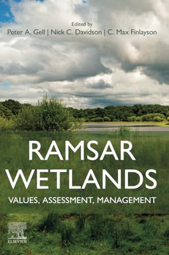 Ramsar Wetlands: Values, Assessment, Management von Elsevier