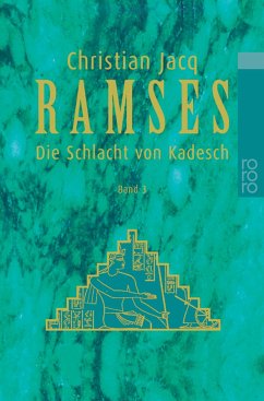 Ramses: Die Schlacht von Kadesch von Rowohlt TB. / Rowohlt Taschenbuch Verlag