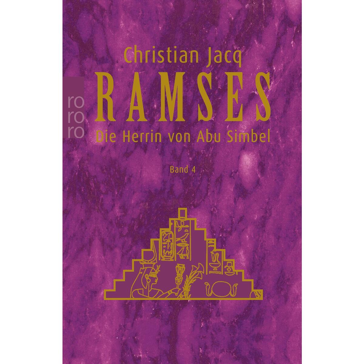 Ramses: Die Herrin von Abu Simbel von Rowohlt Taschenbuch Verlag