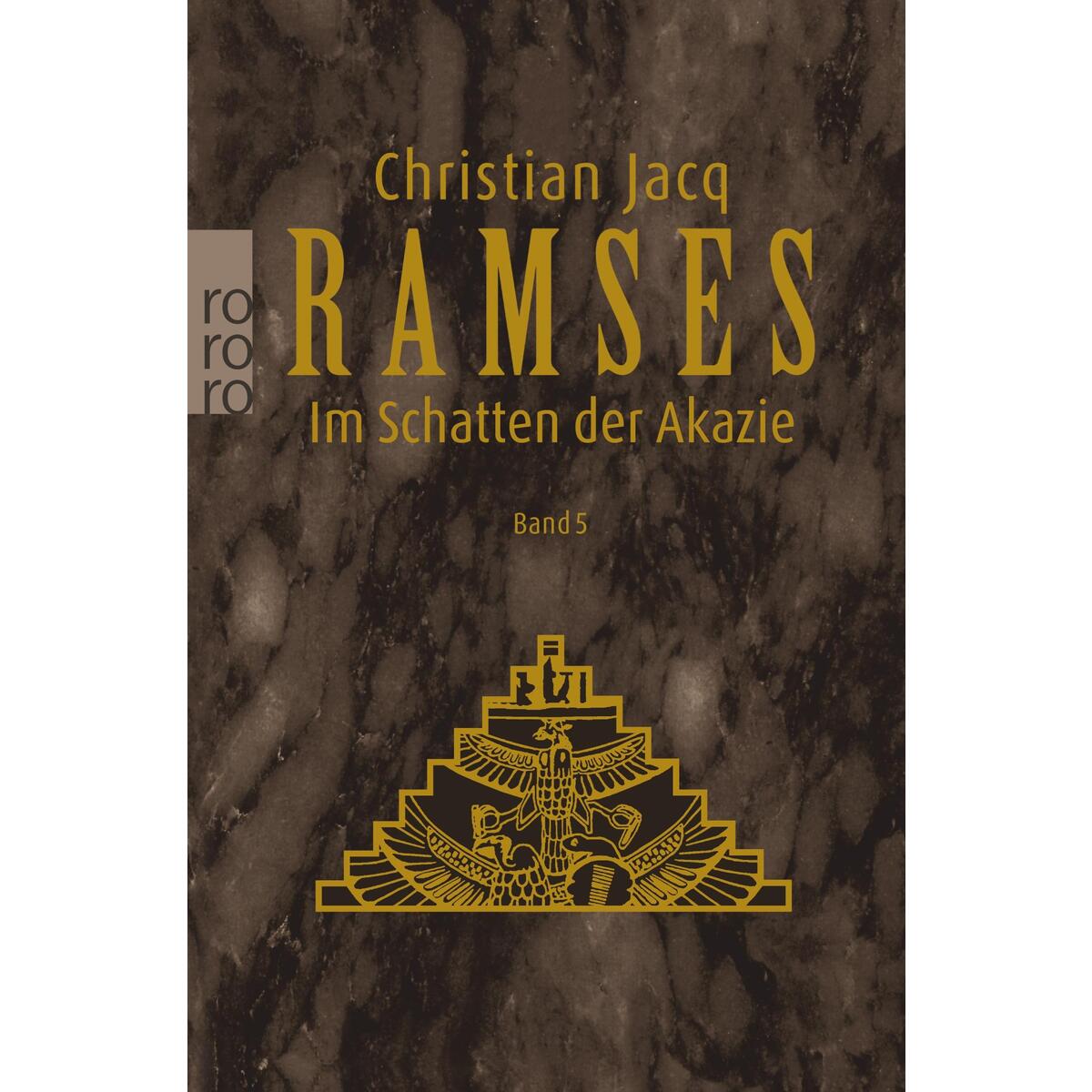 Ramses: Im Schatten der Akazie von Rowohlt Taschenbuch Verlag