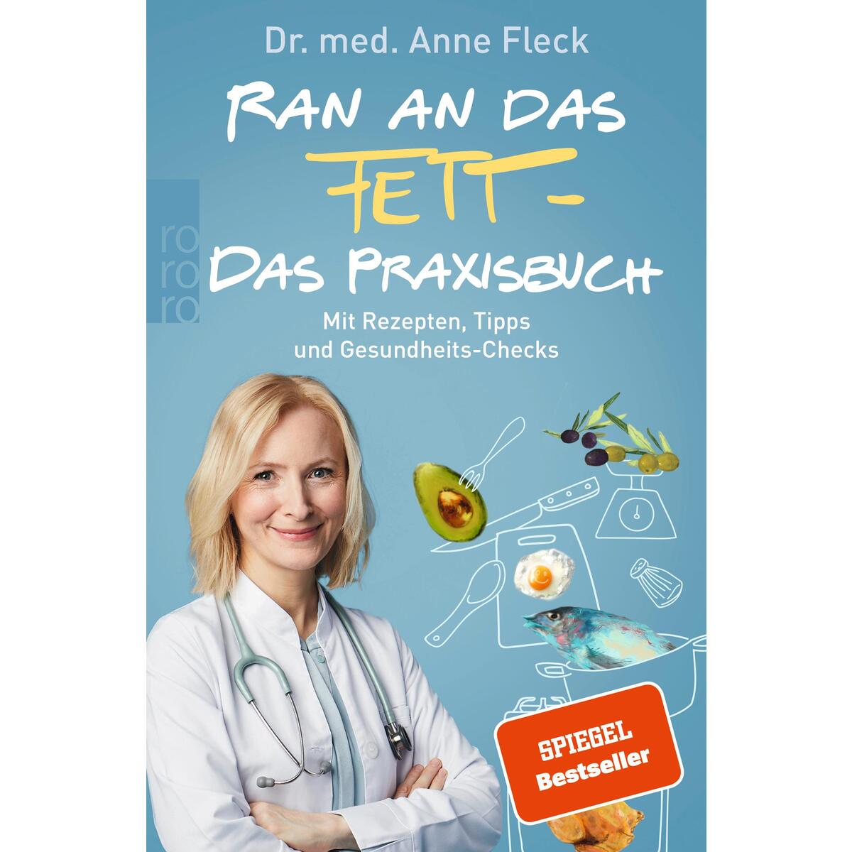 Ran an das Fett - Das Praxisbuch von Rowohlt Taschenbuch