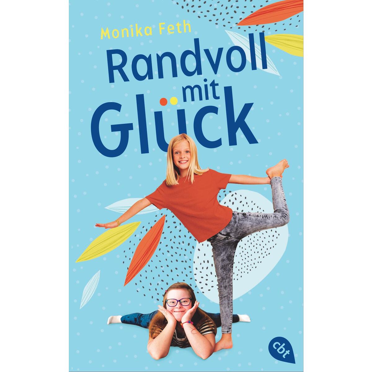 Randvoll mit Glück von cbt