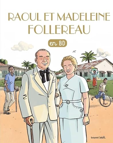Raoul et Madeleine Follereau