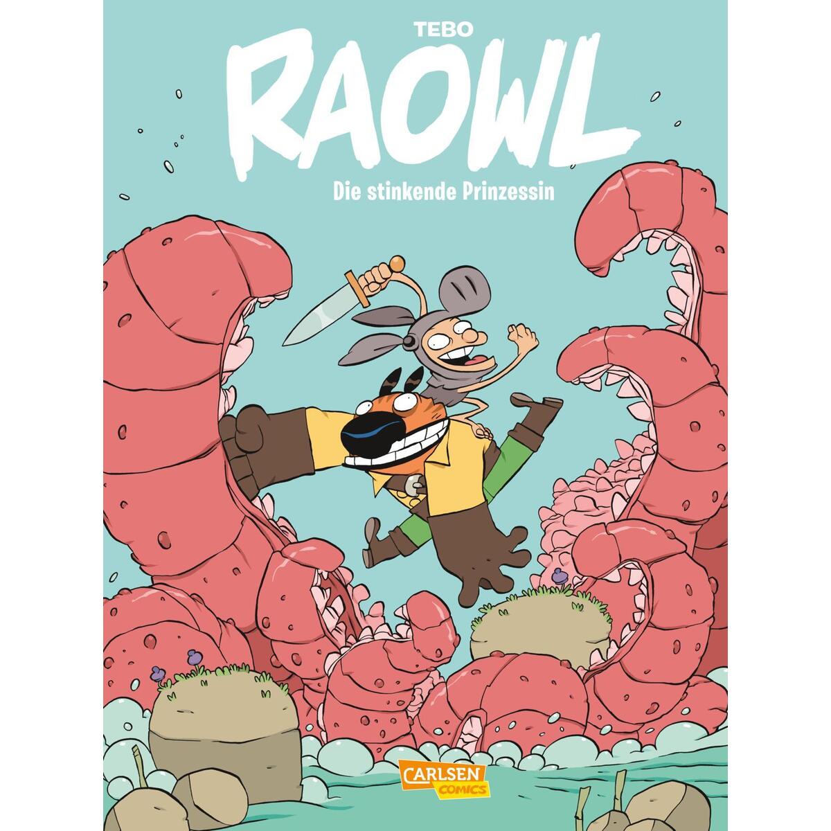Raowl 2: Die stinkende Prinzessin von Carlsen Verlag GmbH