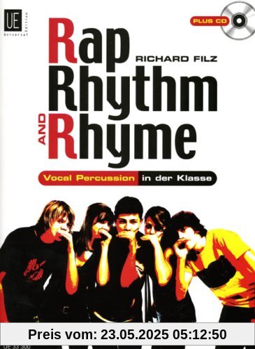 Rap, Rhythm & Rhyme, Vocal Percussion in der Klasse, m. Audio-CD