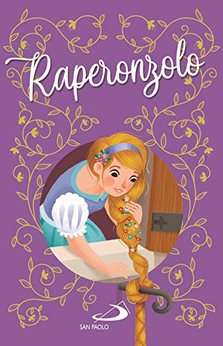 Raperonzolo. Ediz. a colori (I più bei libri per ragazzi) von I PIÙ BEI LIBRI PER RAGAZZI