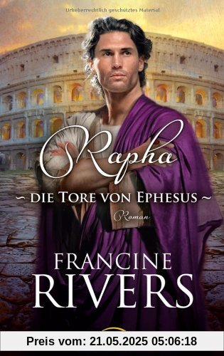 Rapha - Die Tore von Ephesus: Roman Rapha - Die Tore von Ephesus: Roman