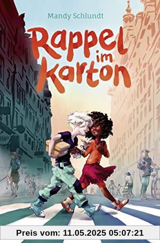 Rappel im Karton: eine Geschichte über Freundschaft und Zusammenhalt │ besonderes Kinderbuch für Mädchen und Jungen ab 10 Jahre (schönes Geschenk unter Freundinnen)