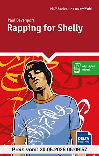 Rapping for Shelly: Lektüre + Delta-Augmented (DELTA Readers / Me and my world)