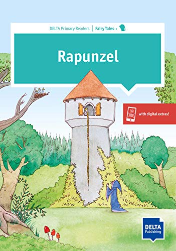 Rapunzel: Primary Reader + Delta Augmented: Reader with audio and digital extras (DELTA Primary Reader) von DELTA PUBL KLETT