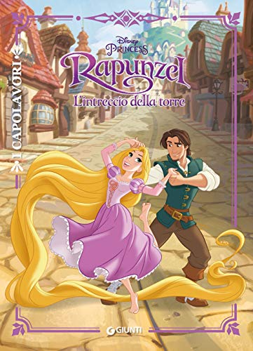 Rapunzel. L'intreccio della torre (I capolavori Disney)