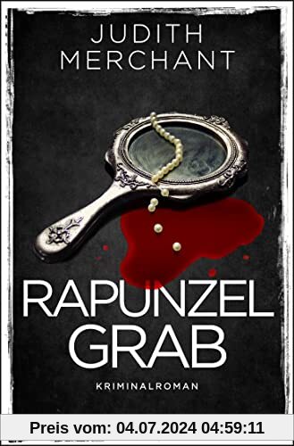 Rapunzelgrab: Kriminalroman (3) (Die Rheinkrimi-Serie, Band 3)