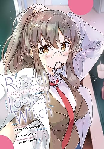 Rascal Does Not Dream of Logical Witch (manga): Volume 3 von Yen Press
