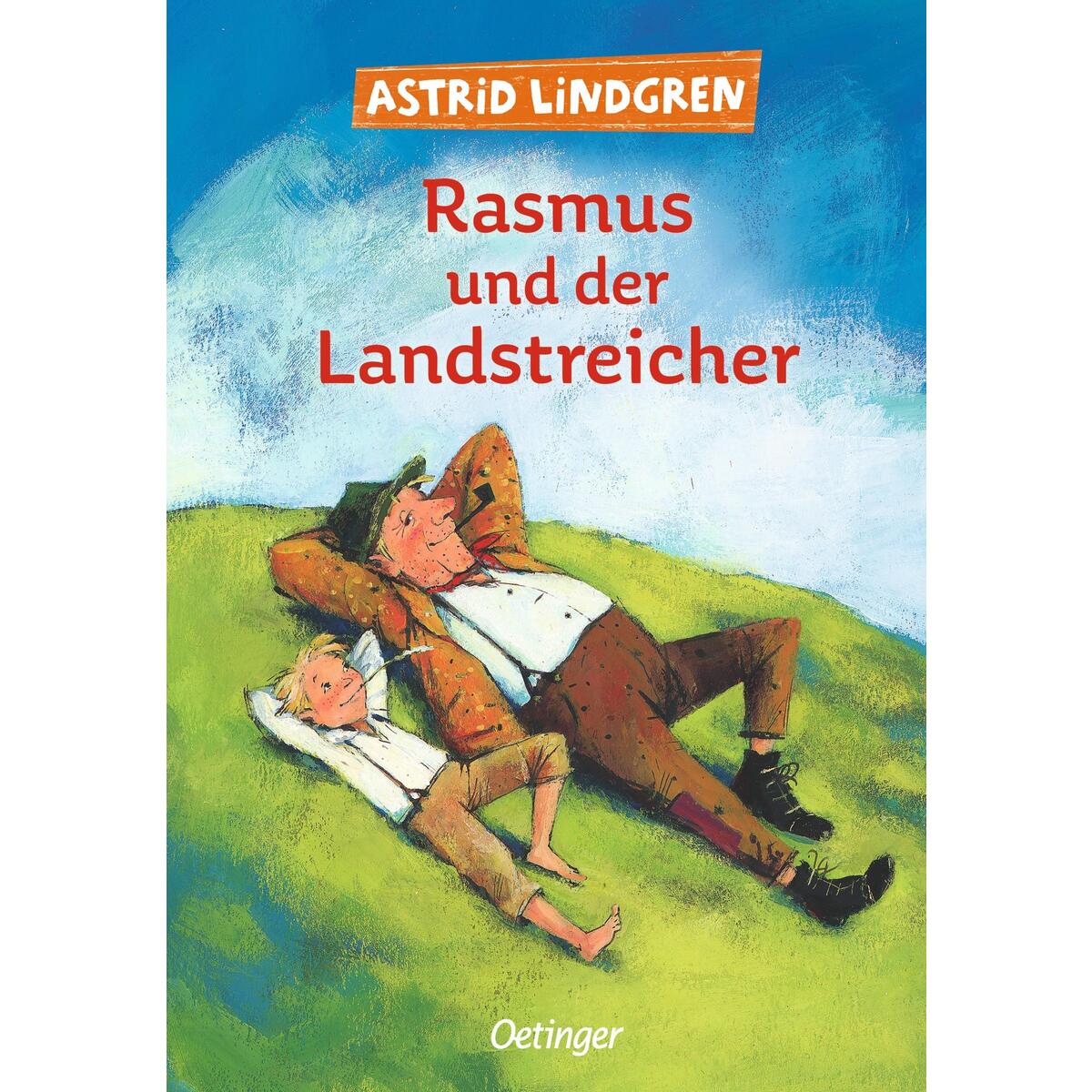 Rasmus und der Landstreicher Rasmus und der Landstreicher von Oetinger