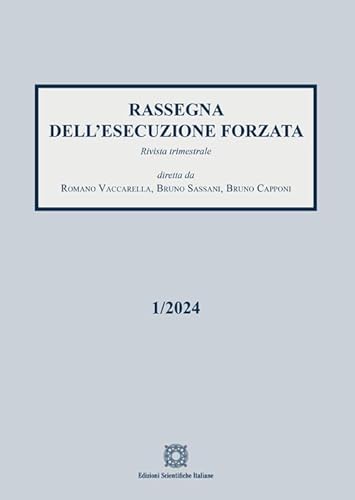 Rassegna dell'esecuzione forzata (2024) (Vol. 1) von Edizioni Scientifiche Italiane