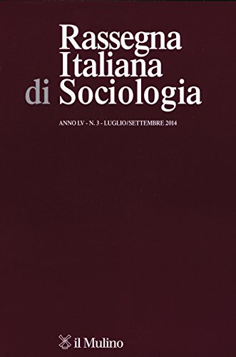 Rassegna italiana di sociologia (2014) (Vol. 3) von Il Mulino