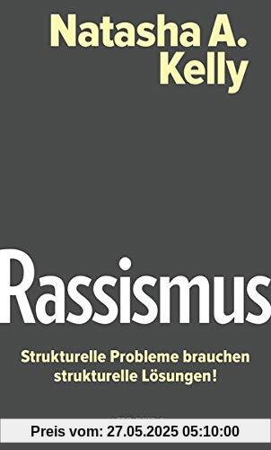 Rassismus. Strukturelle Probleme brauchen strukturelle Lösungen! (Atrium Zündstoff)