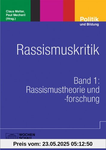 Rassismuskritik: Rassismustheorie und -forschung