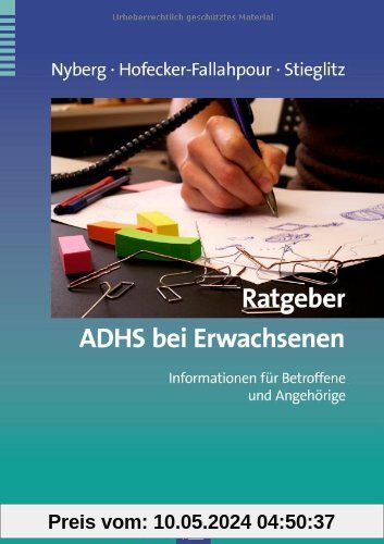 Ratgeber ADHS bei Erwachsenen: Informationen für Betroffene und Angehörige