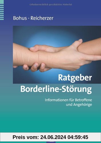 Ratgeber Borderline-Störung: Informationen für Betroffene und Angehörige