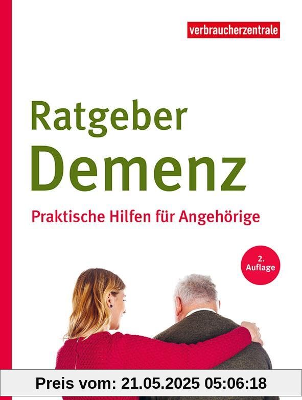Ratgeber Demenz: Praktische Hilfen für Angehörige