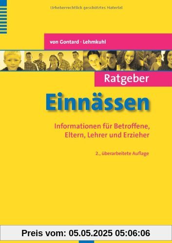 Ratgeber Einnässen: Informationen für Betroffene, Eltern, Lehrer und Erzieher