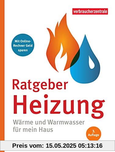 Ratgeber Heizung: Wärme und Warmwasser für mein Haus