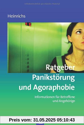 Ratgeber Panikstörung und Agoraphobie: Informationen für Betroffene und Angehörige