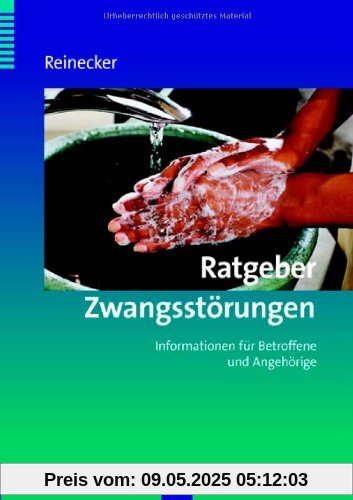 Ratgeber Zwangsstörungen: Informationen für Betroffene und Angehörige