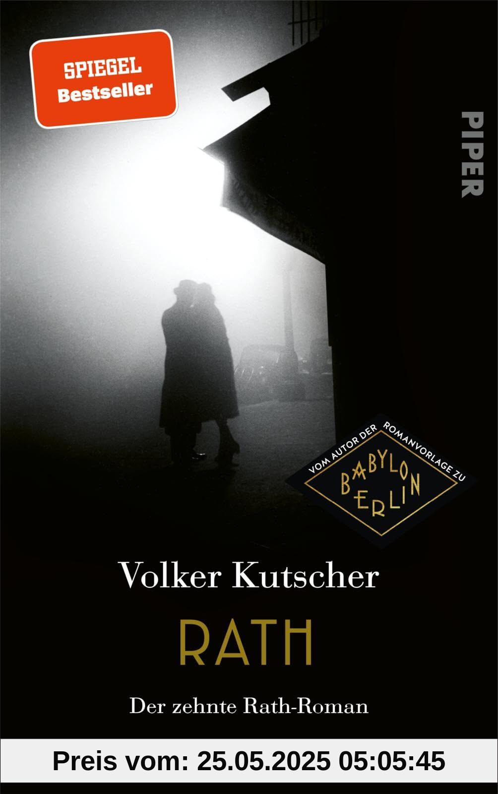 Rath (Die Gereon-Rath-Romane 10): Der zehnte Rath-Roman