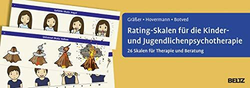 Rating-Skalen für die Kinder- und Jugendlichenpsychotherapie: 26 Skalen für Therapie und Beratung Rating-Skalen für die Kinder- und Jugendlichenpsychotherapie: 26 Skalen für Therapie und Beratung
